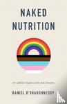 O'Shaughnessy, Daniel - Naked Nutrition