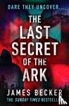 Becker, James - The Last Secret of the Ark