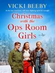 Beeby, Vicki - Christmas with the Ops Room Girls