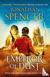 Spencer, Jonathan - Emperor of Dust - A Napoleonic adventure of conquest and revenge
