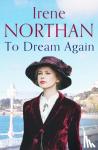 Northan, Irene - To Dream Again