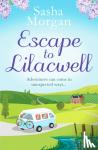 Morgan, Sasha - Escape to Lilacwell