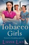 Lizzie Lane - The Tobacco Girls