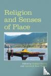  - Religion and Senses of Place