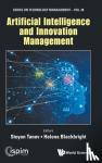  - Artificial Intelligence And Innovation Management