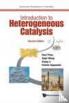 Prins, Roel (Eth Zurich, Switzerland), Wang, Anjie (Dalian Univ Of Technology, China), Li, Xiang (Tianjin Univ Of Science And Technology, China), Sapountzi, Foteini (Syngaschem Bv, The Netherlands) - Introduction To Heterogeneous Catalysis