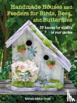 McKee-Orsini, Michele - Handmade Houses and Feeders for Birds, Bees, and Butterflies