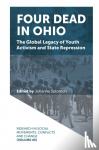 - Four Dead in Ohio - The Global Legacy of Youth Activism and State Repression
