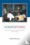 Hertzog, Esther - Patrons of Women - Literacy Projects and Gender Development in Rural Nepal