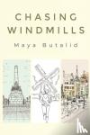 Butalid, Maya - Chasing Windmills