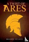 Vicario, Brager - A Twist of Ares
