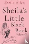 Allen, Sheila - Sheila's Little Black Book Volume 3