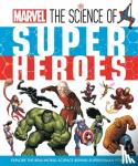 Hartley, Ned - Marvel: The Science of Super Heroes