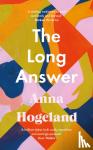 Hogeland, Anna - The Long Answer