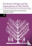 Haberl, Charles (Professor of Religion and African - The Book of Kings and the Explanations of This World - A Universal History from the Late Sasanian Empire