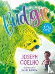 Coelho, Joseph - Budgie