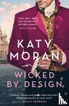 Moran, Katy - Wicked By Design
