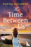 McCarron, Marina - The Time Between Us