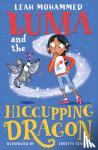 Mohammed, Leah - Luma and the Hiccupping Dragon
