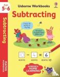 Bathie, Holly - Usborne Workbooks Subtracting 5-6