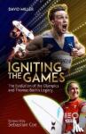 Miller, David - Igniting the Games