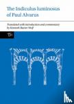 Wolf, Kenneth Baxter - The Indiculus luminosus of Paul Alvarus