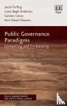 Torfing, Jacob, Bogh Andersen, Lotte, Greve, Carsten, Klausen, Kurt K. - Public Governance Paradigms