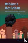  - Athletic Activism - Global Perspectives on Social Transformation