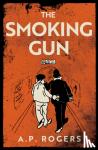 Rogers, A.P. - The Smoking Gun
