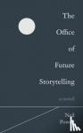Powell, Neil - The Office of Future Storytelling - A Novel