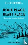 O'Donnell, R J - Home Place, Heart Place