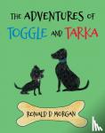 Morgan, Ronald D - The Adventures of Toggle and Tarka