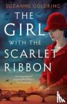 Goldring, Suzanne - The Girl with the Scarlet Ribbon - An emotional and gripping World War 2 historical novel
