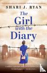 Ryan, Shari J - The Girl with the Diary - Utterly heartbreaking and unputdownable World War Two historical fiction