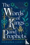 Shauna Lawless, Lawless - The Words of Kings and Prophets