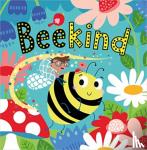 Walker, Katherine - Bee Kind