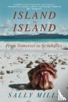 Mills, Sally - Island to Island
