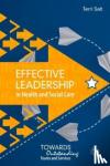 SALT, TERRI - EFFECTIVE LEADERSHIP IN HEALTH & SOCIAL