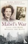 Hewitt, Mabel (Mabel's Enterprise CIC (United Kingdom)) - Mabel's War