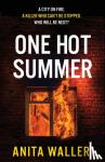 Anita Waller - One Hot Summer