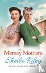 Riley, Sheila - The Mersey Mothers