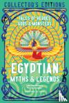  - Egyptian Myths & Legends - Tales of Heroes, Gods & Monsters
