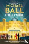 Ball, Michael - The Empire