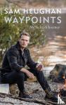 Heughan, Sam - Waypoints
