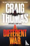 Thomas, Craig - A Different War