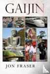 Fraser, John - Gaijin