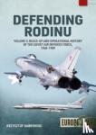 Dabrowski, Krzysztof - Defending Rodinu - Volume 2 - Build-Up and Operational History of the Soviet Air Defence Force, 1960-1989