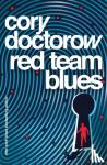 Cory Doctorow, Doctorow - Red Team Blues