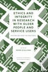  - Ethics and Integrity in Research with Older People and Service Users - Moving Beyond the Rhetoric