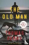 Perry, Thomas (author) - The Old Man - Now a major TV series